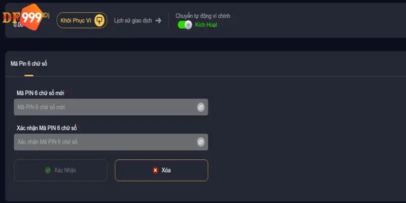 Rút tiền DF999 lần đầu tiên cần cài đặt mã Pin 
