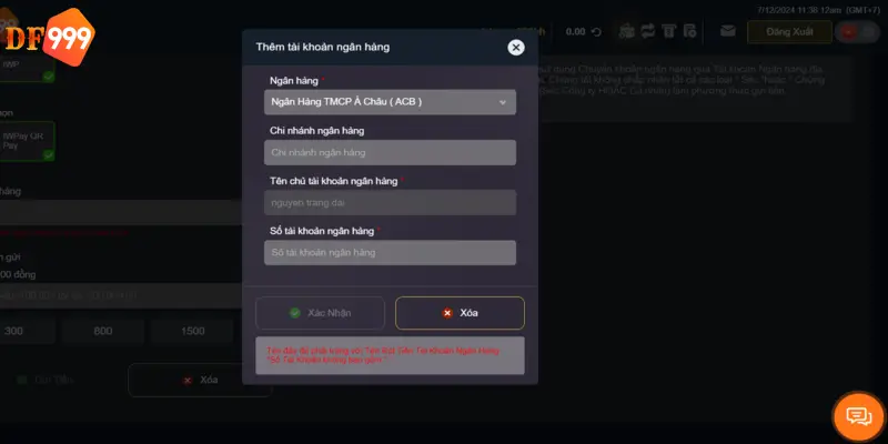 Thông tin không chính xác nên nạp tiền DF999 không thành công